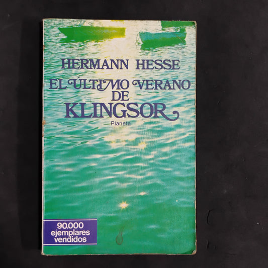 El último verano de Klinhsor - Herman Hesse
