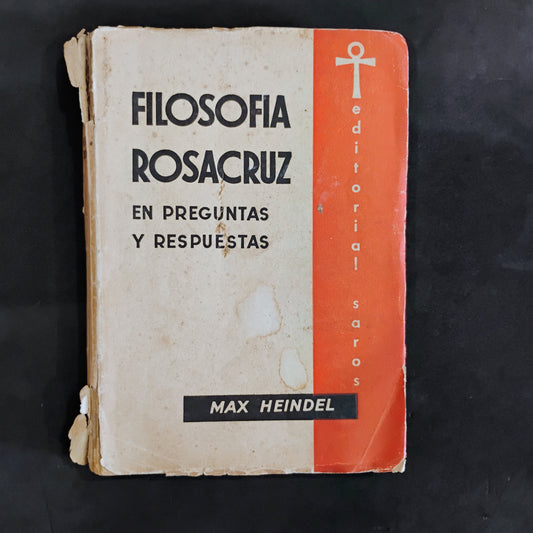 Filosofía Rosacruz en preguntas y respuestas - Max Heindel