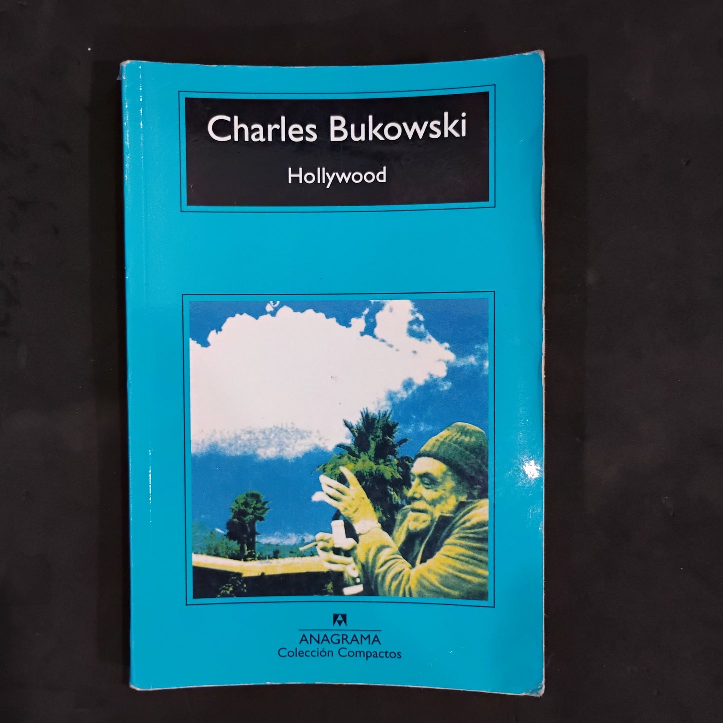 Hollywood - Charles Bukowski