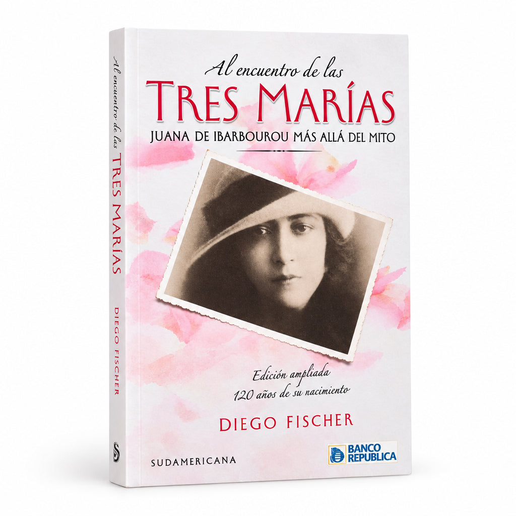 Al encuentro de las tres Marías. Juana de Ibarbourou más allá del mito - Diego Fischer