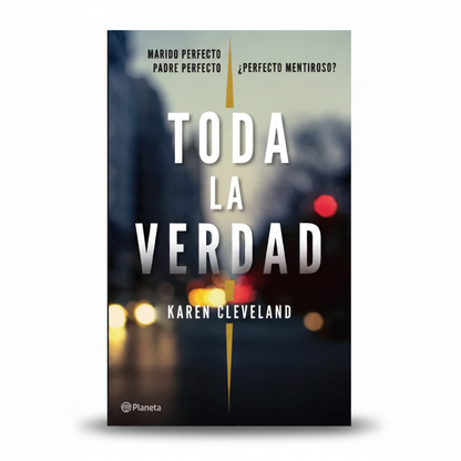 Toda la verdad - Karen Cleveland