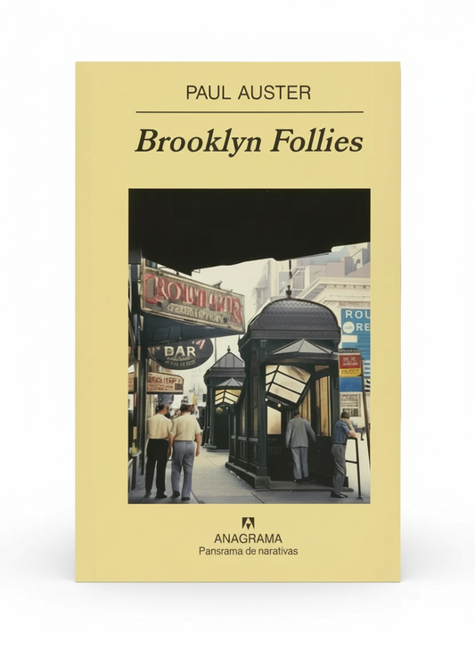 Brooklin Follies - Paul Auster