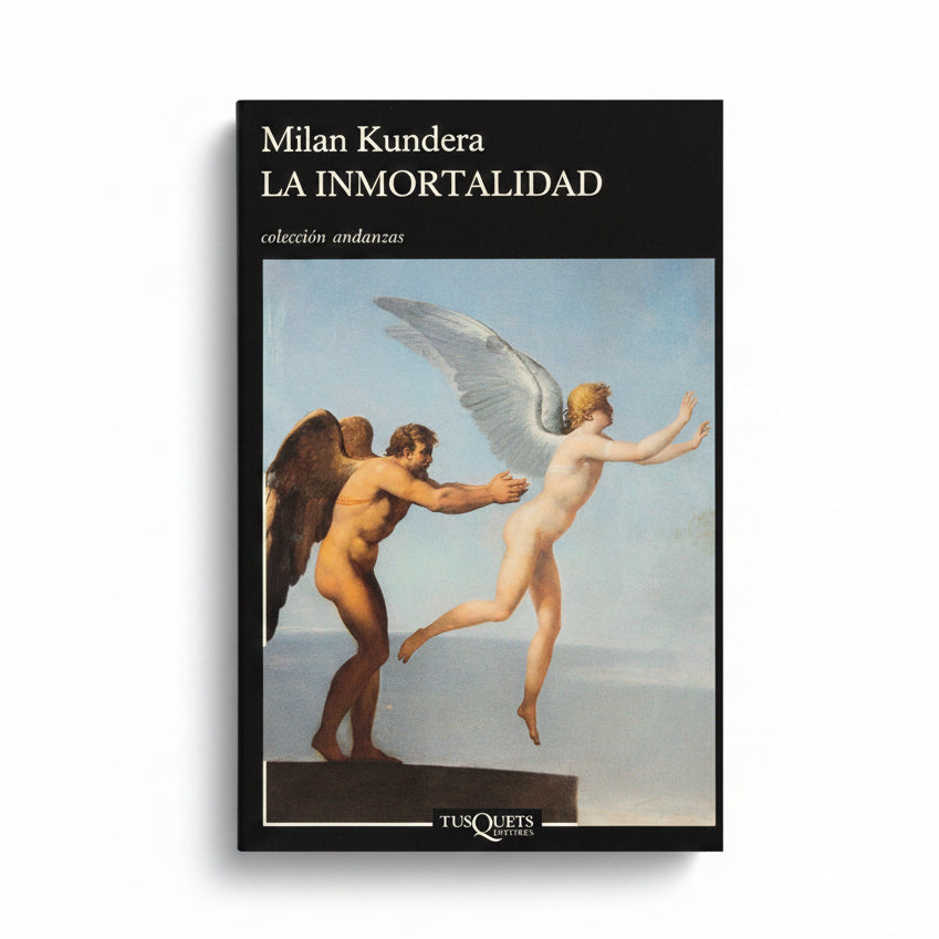 La inmortalidad - Milan Kundera