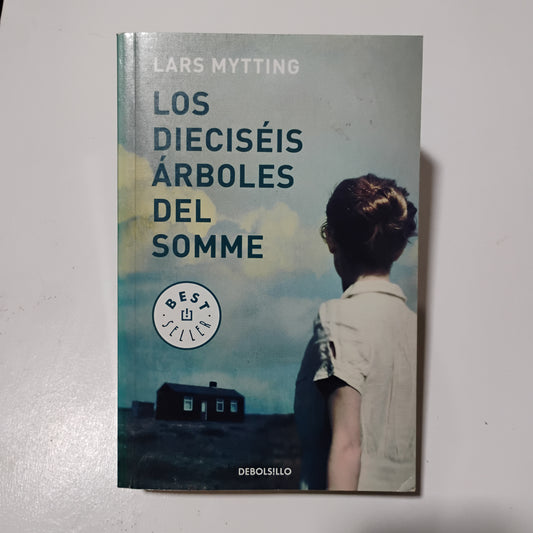 Los dieciséis árboles del Somme - Mars Mytting