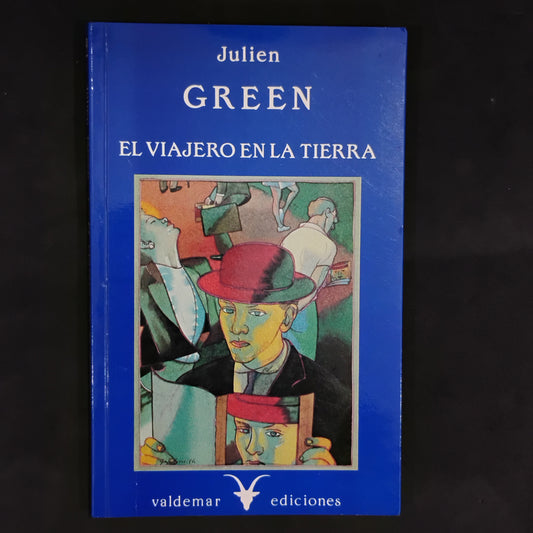 El viajero en la tierra - Julien Green