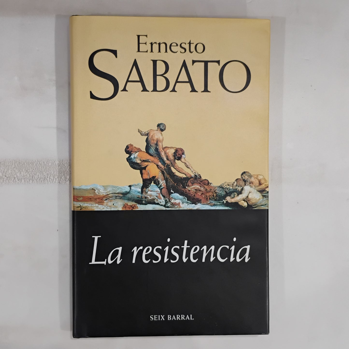 La resistencia - Ernesto Sabato