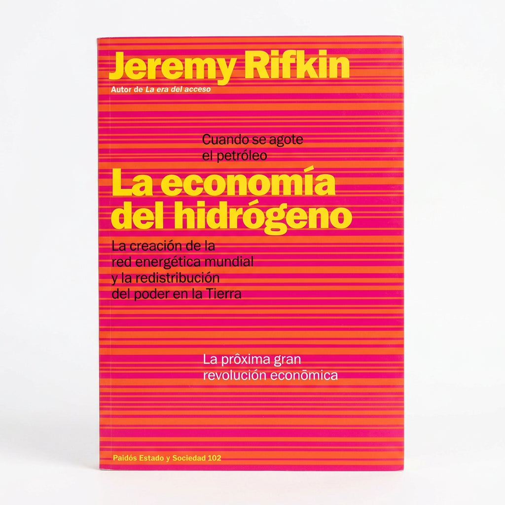 La economía del Hidrógeno - Jeremy Rifkin