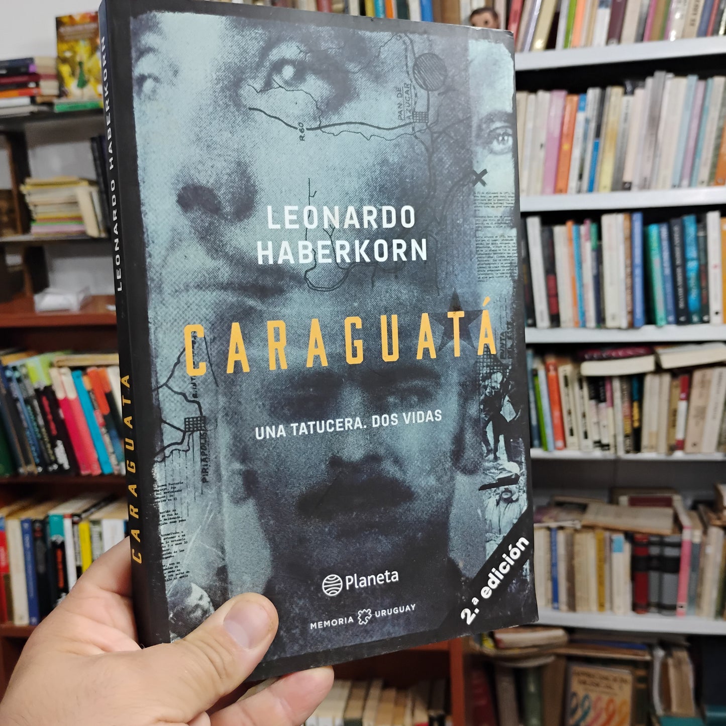 CARAGUATÁ. Una tatucera. Dos vidas - Leonardo Haberkorn