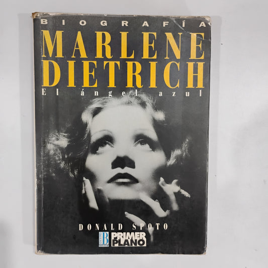 Marlene Dietrich. El ángel azul - Donald Spoto