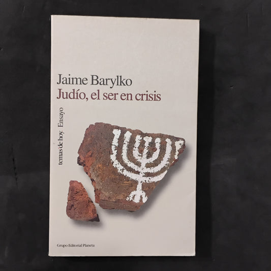 Judío, el ser en crisis - Jaime Barylko