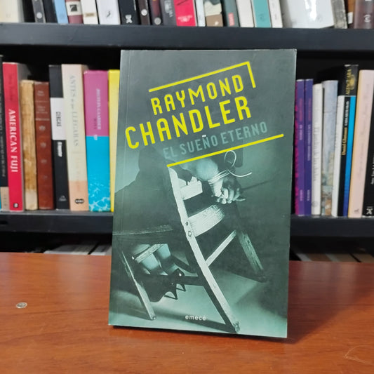 El sueño eterno - Raymond Chandler