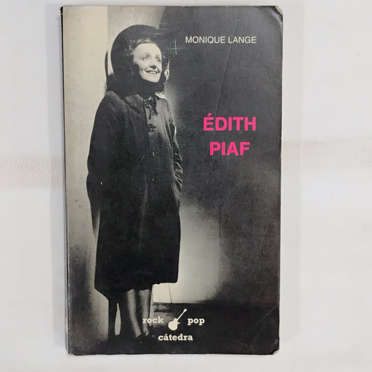 Édith Piaf - Monique Lange