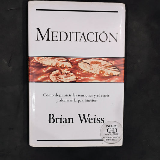 Meditación - Brian Weiss