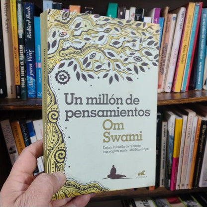 Un millón de pensamientos - Om Swami