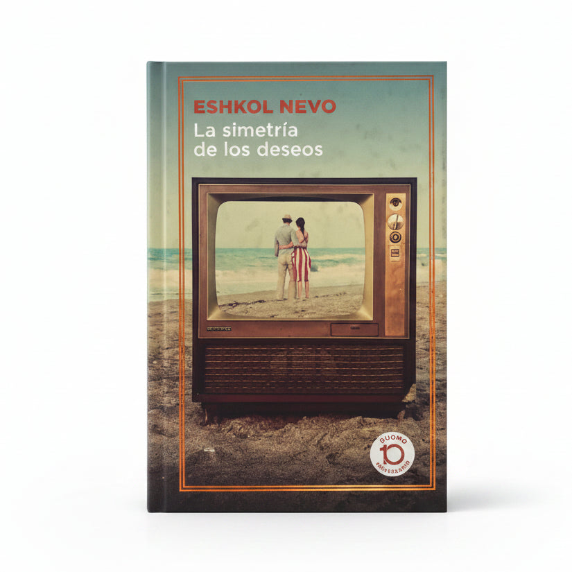 La simetría de los deseos - Eshkol Nevo