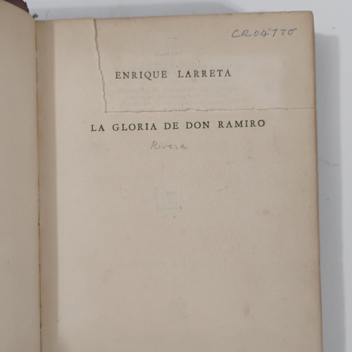 La gloria de Don Ramiro (una vida en tiempos de Felipe II) - Enrique Larreta