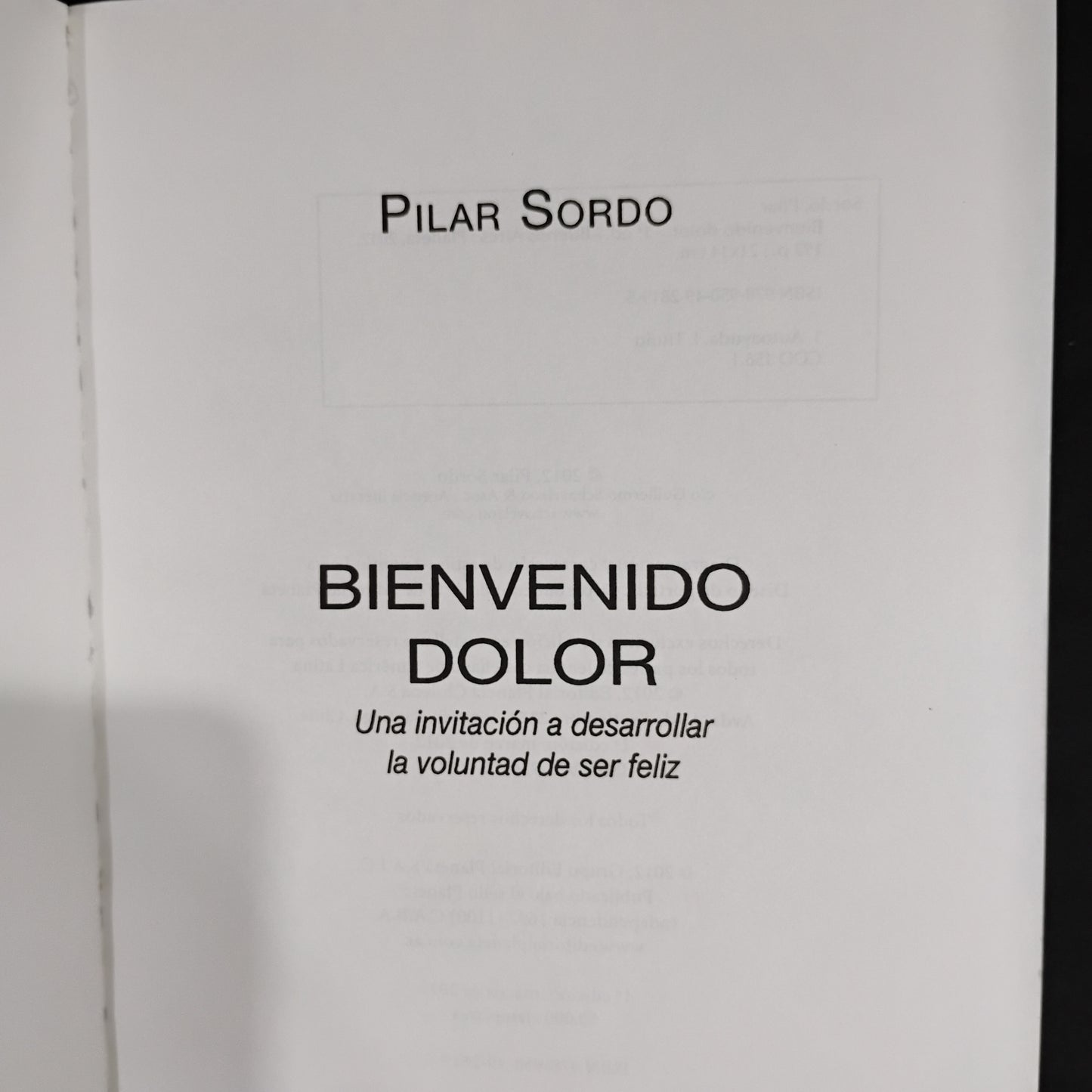 Bienvenido dolor - Pilar Sordo
