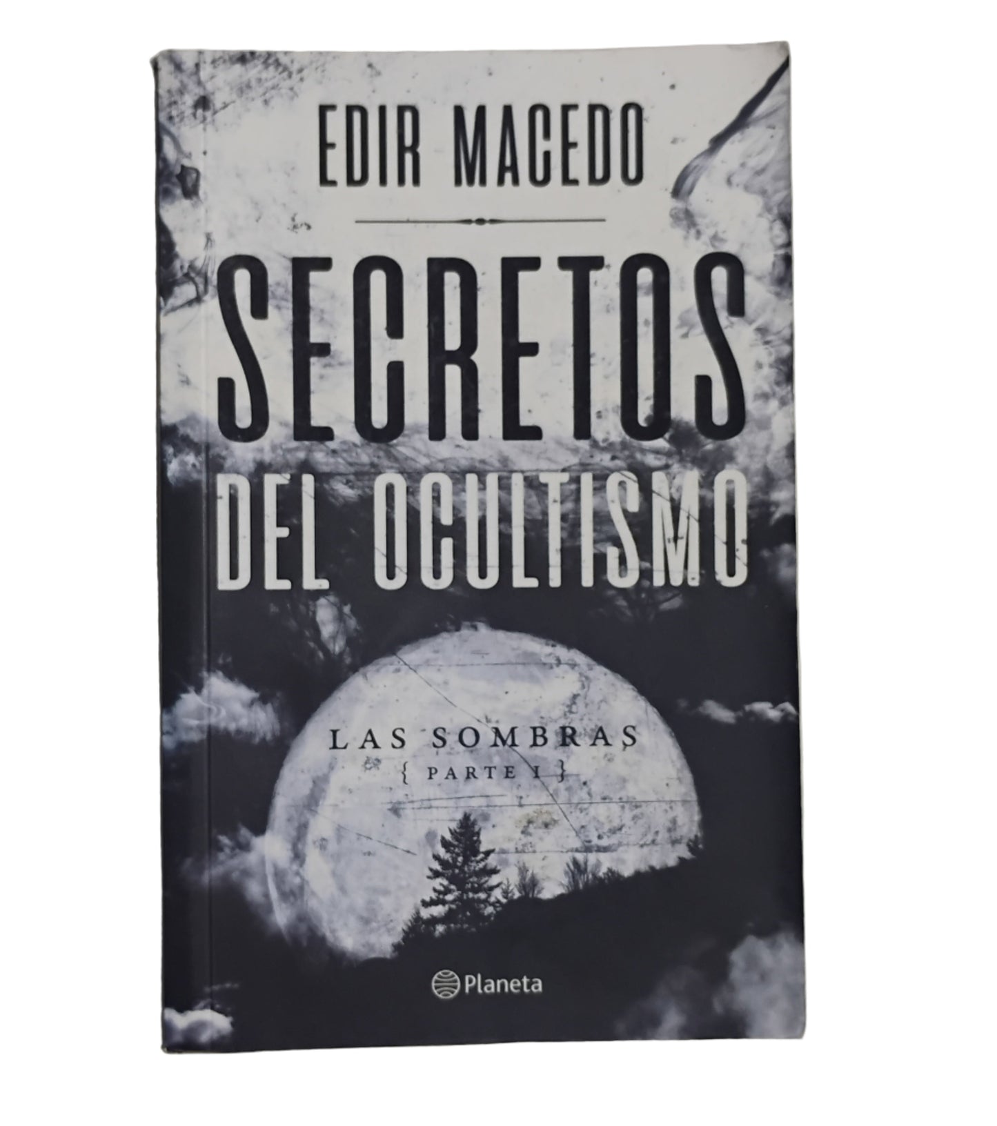 Secretos del ocultismo - Edir Macedo