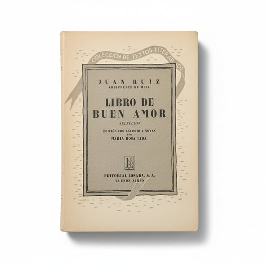 EL LIBRO DEL BUEN AMOR (SELECCIÓN) - Juan Ruiz Arcipreste de Hita
