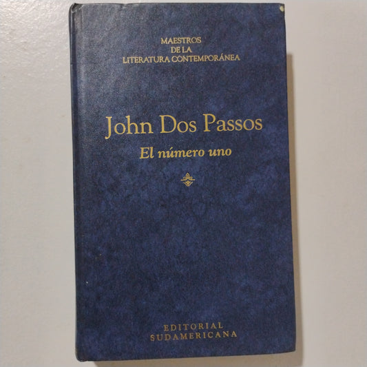 El número uno - John Dos Passos