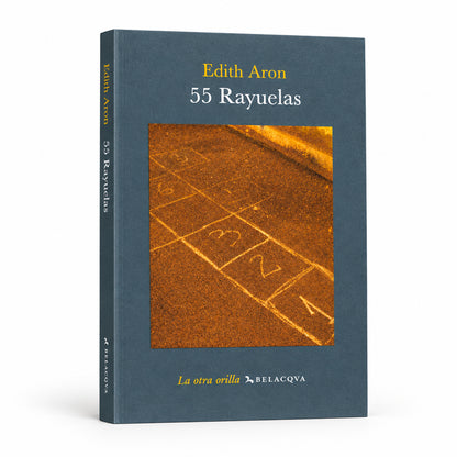 55 rayuelas - Edith Aron