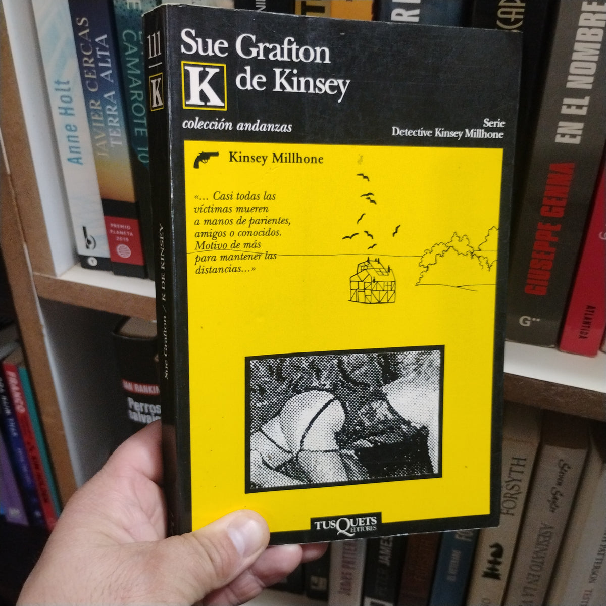 K de Kinsey - Sue Grafton