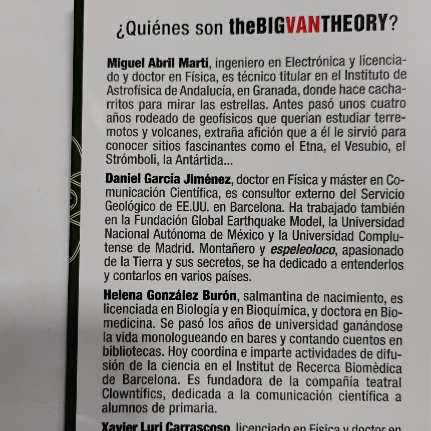 Científicos sobre ruedas. Monólogos para reírse de teoremas, bacterias y otras curiosidades - the BIG VAN THEORY (Javier Santaolalla et al)