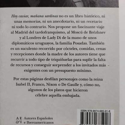 Hoy caviar, mañana sardinas - Carmen posadas, Gervasio Posadas