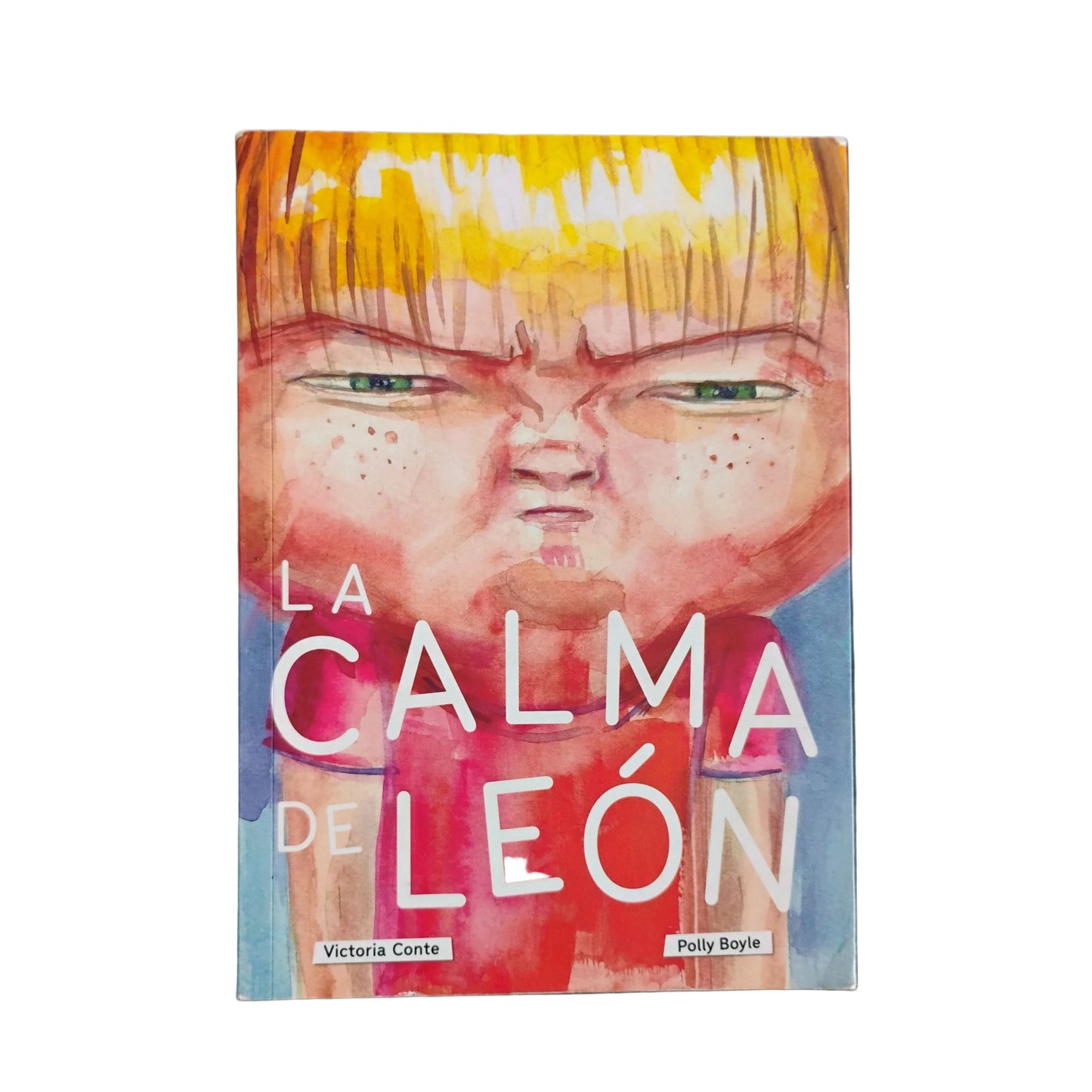 La calma de León - Victoria Conte. ilustraciones de Polly Boyle.