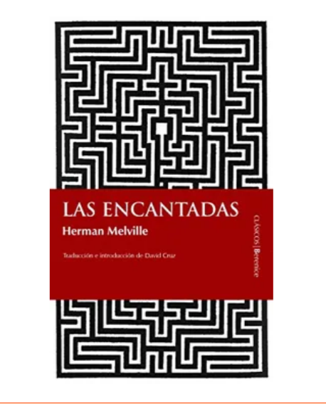 Las encantadas - Herman Melville