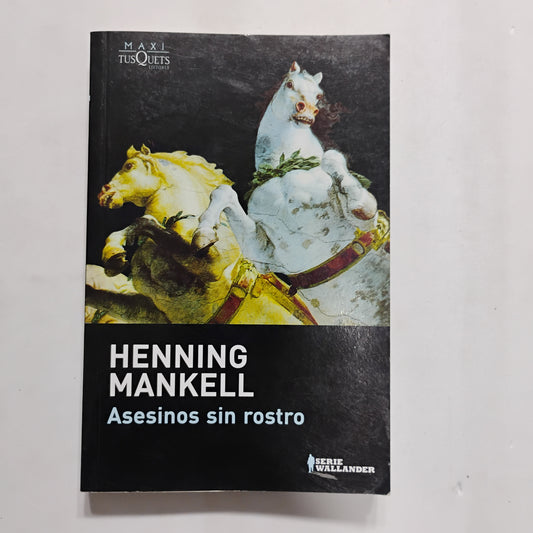 Asesinos sin rostro - Henning Mankell