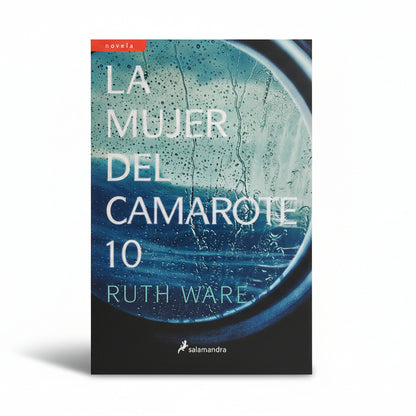 La mujer del camarote 10 - Ruth Ware