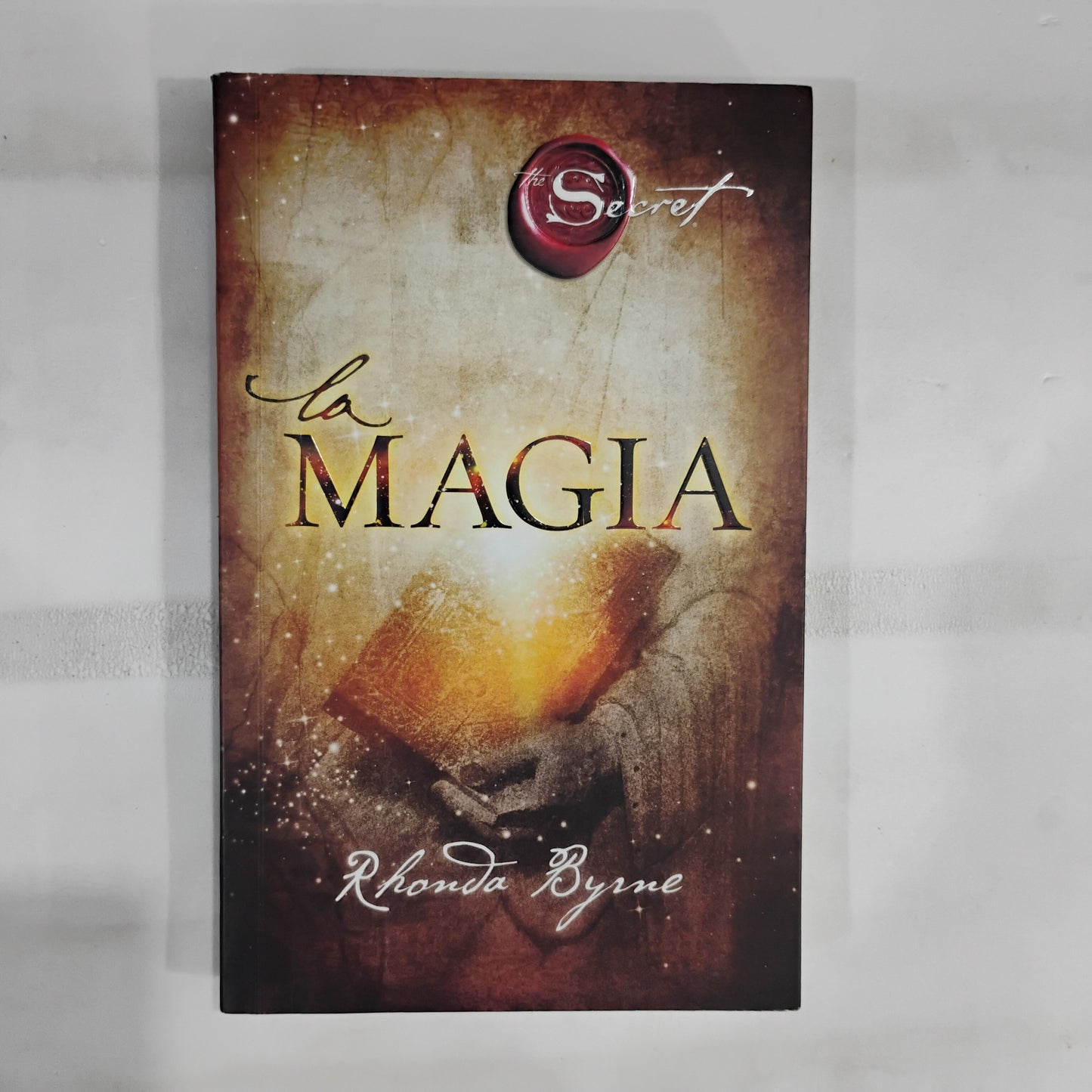 La Magia - Rhonda Byrne