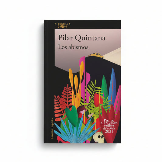 Los abismos - Pilar Quintana