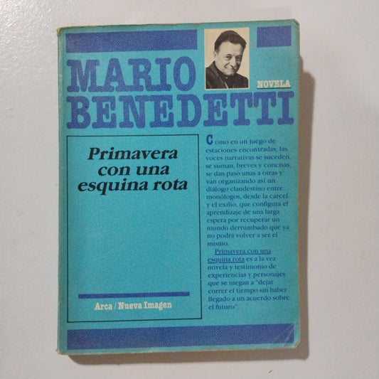 Primavera con una esquina rota - Mario Benedetti
