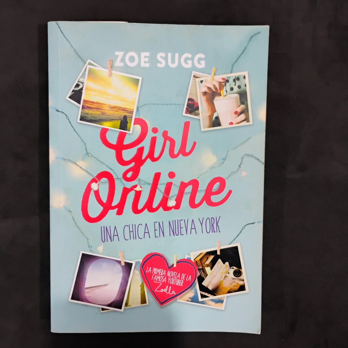 Girl online. Una chica en Nueva York - Zoe Sugg