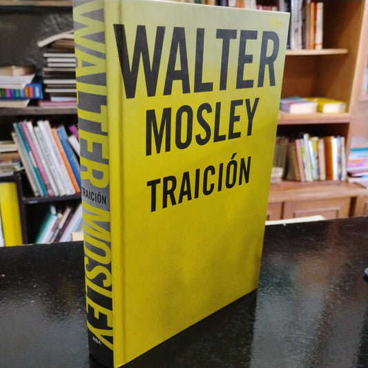 Traición - Walter Mosley