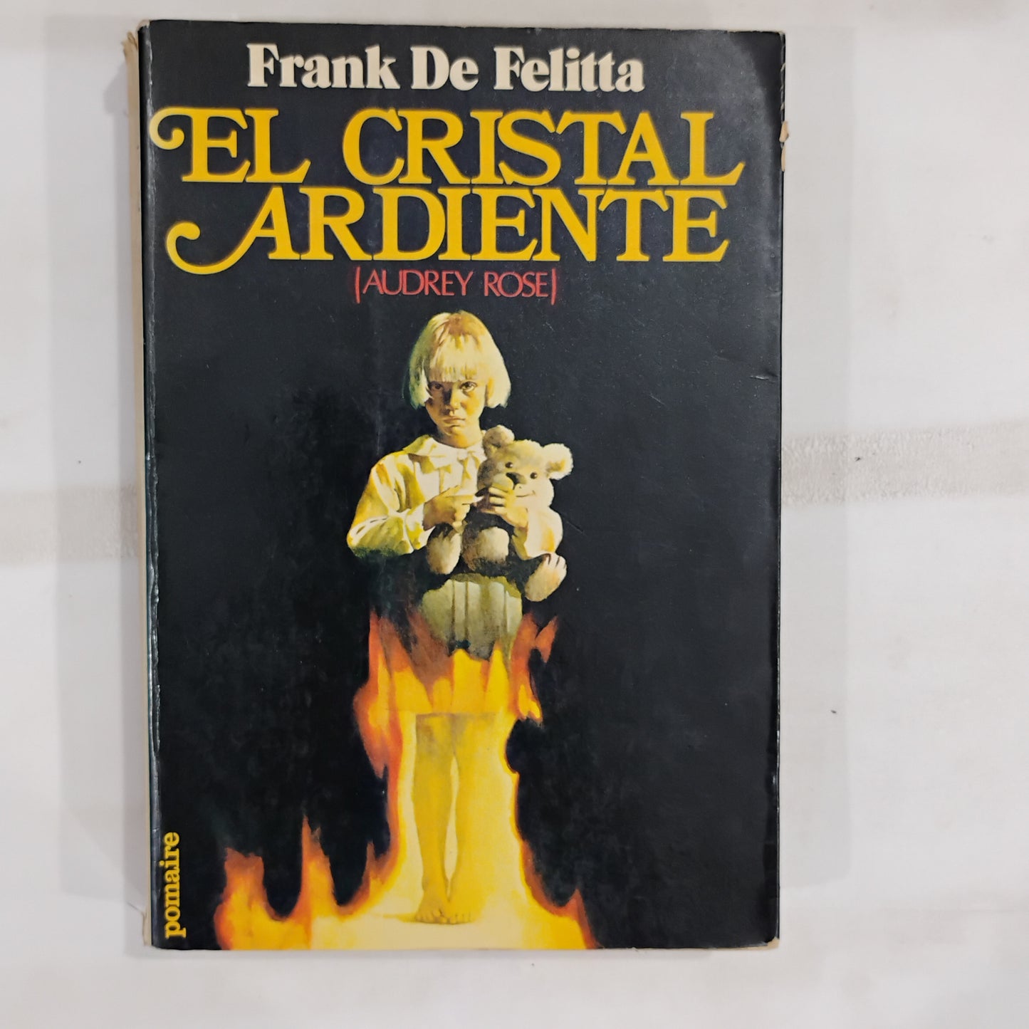 El cristal ardiente (Audrey Rose) - Frank De Felitta