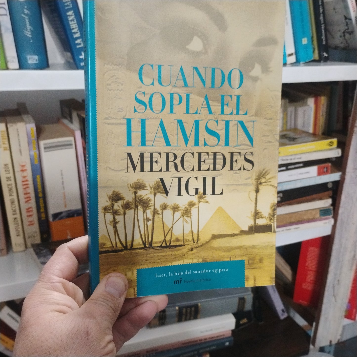 Cuando sopla el Hamsin - Mercedes Vigil