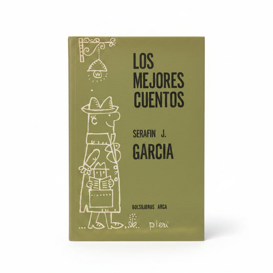 Los mejores cuentos de Serafín J. García