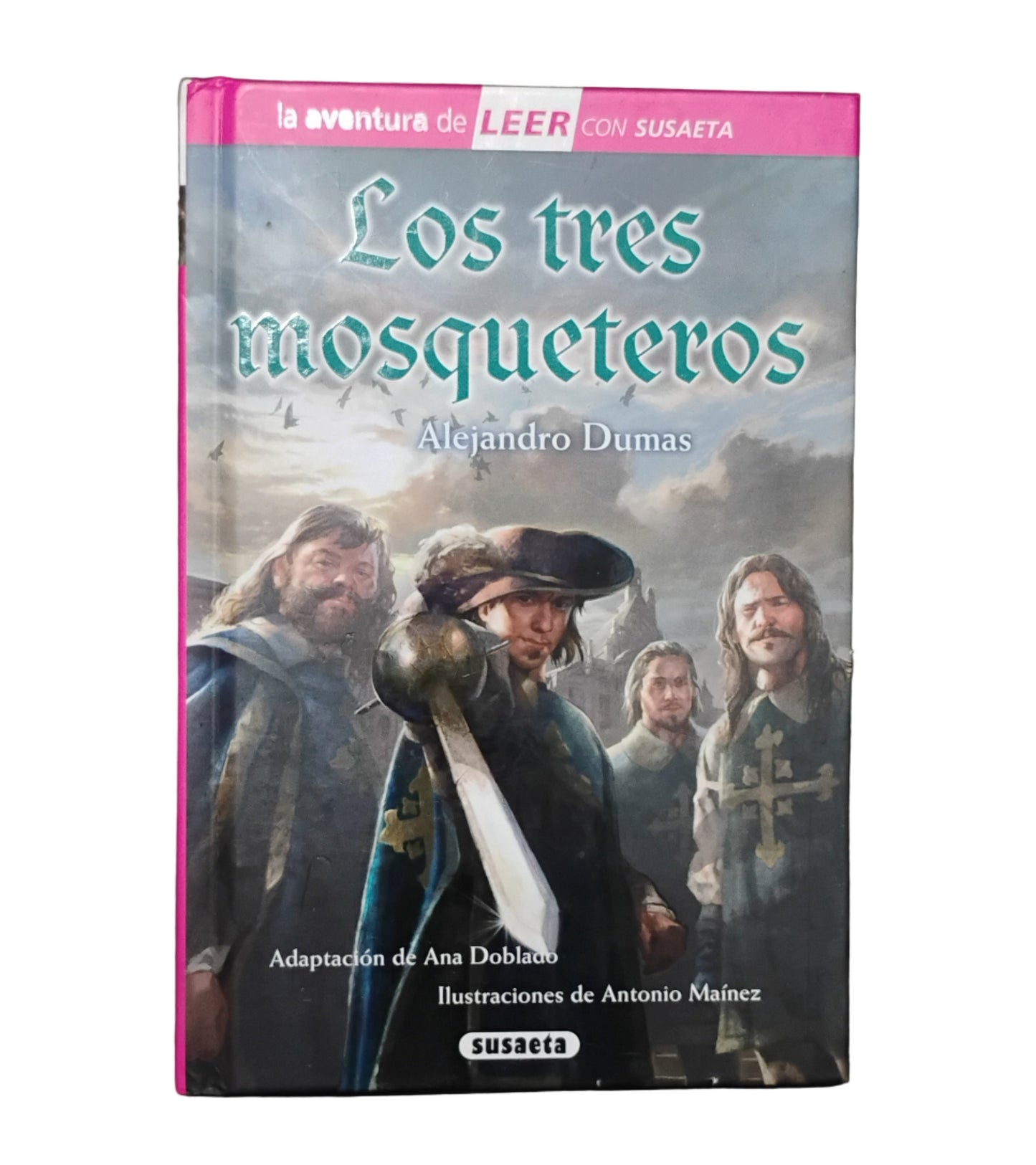 Los tres mosqueteros - Alejandro Dumas