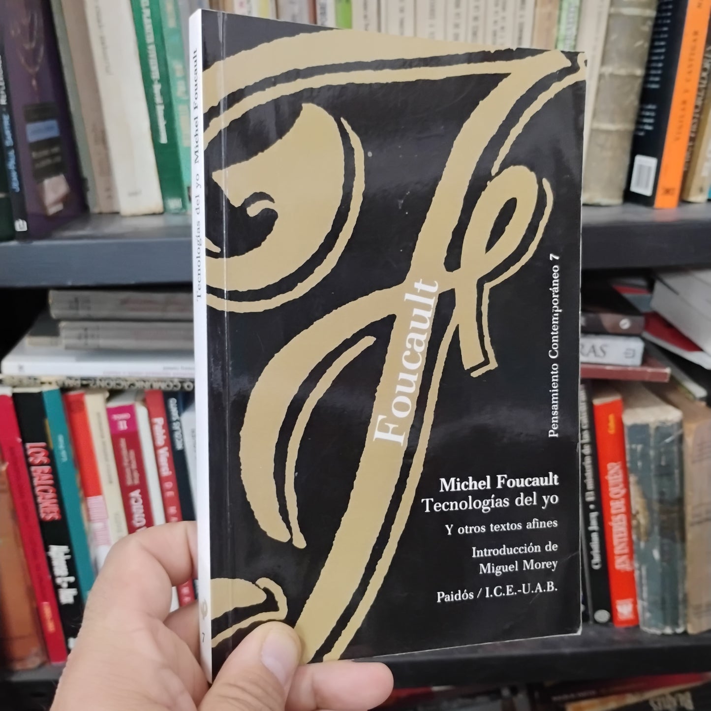 Michel Foucault. Tecnologías del yo y otros textos afines.