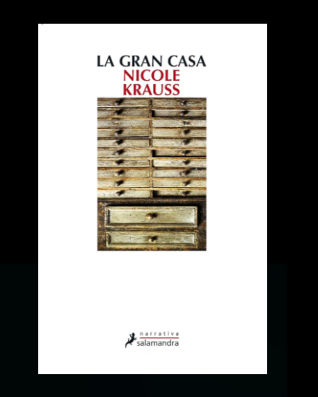 La gran casa - Nicole Krauss