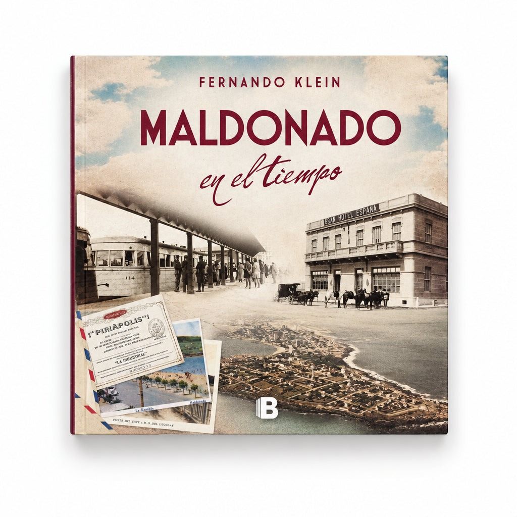 Maldonado en el tiempo - Fernando Klein