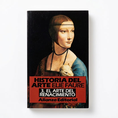 Historia del arte. 3. El Renacimiento - Elie Faure
