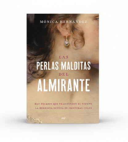 Las perlas malditas del Almirante - Mónica Hernández