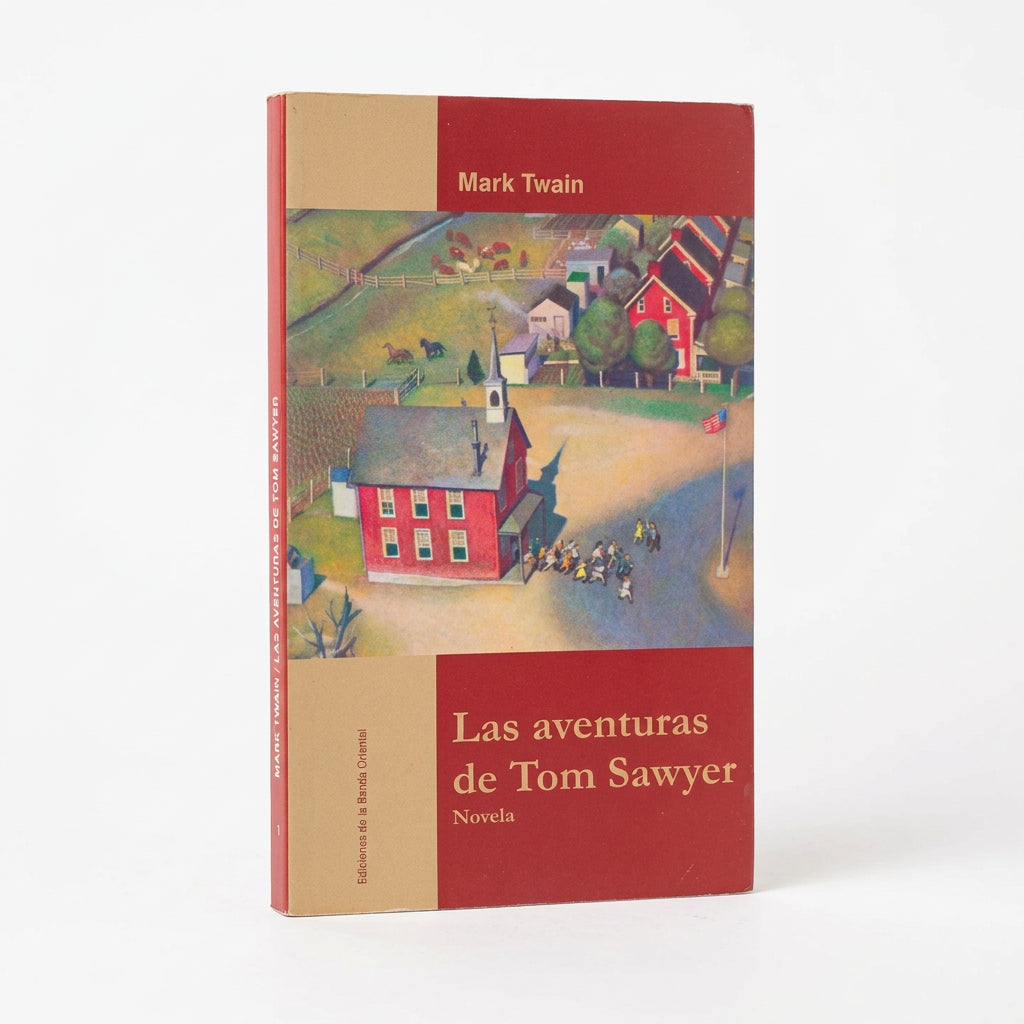 Las aventuras de Tom Sawyer - Mark Twain