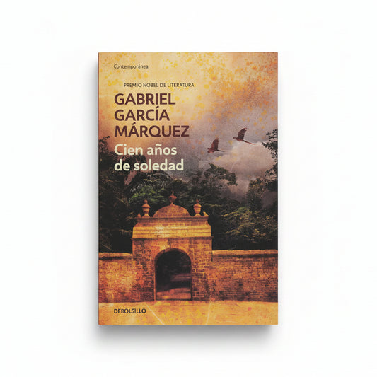 Cien años de soledad - Gabriel García Márquez