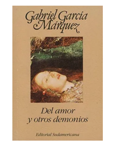 Del amor y otros demonios - Gabriel García Márquez