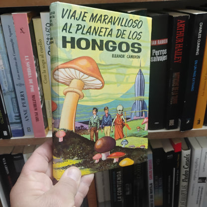 Viaje maravilloso al planeta de los hongos - Eleanor Cameron
